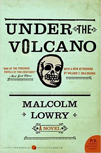 Under the volcano by Malcolm Lowry